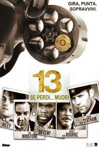 13 - Se perdi muori