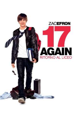 17 Again - Ritorno al liceo