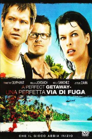 A Perfect Getaway - Una perfetta via di fuga