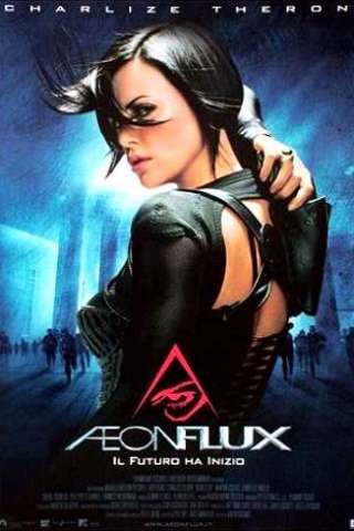 Aeon Flux - Il futuro ha inizio