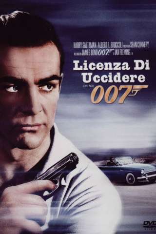 Agente 007 - Licenza di uccidere