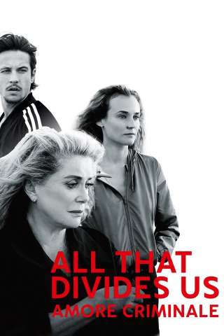 All That Divides Us - Amore criminale