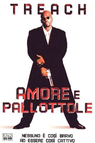 Amore e pallottole