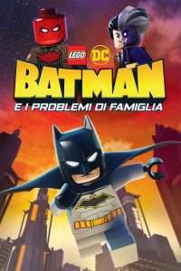 Batman e i problemi di famiglia