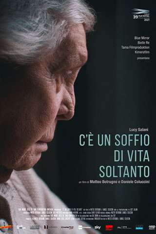C'è un soffio di vita soltanto