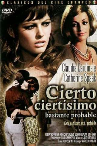 Certo, certissimo, anzi... probabile