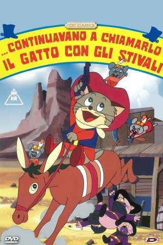 ...continuavano a chiamarlo gatto con gli stivali