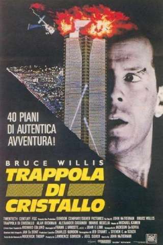 Die Hard - Trappola di cristallo