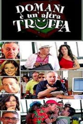 Domani è un'altra truffa