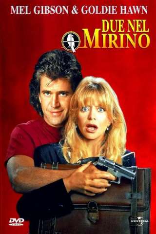 Due nel mirino