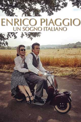 Enrico Piaggio - Un sogno italiano