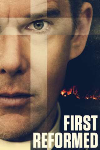 First reformed - La creazione a rischio