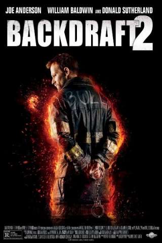 Fuoco assassino 2 - Backdraft 2