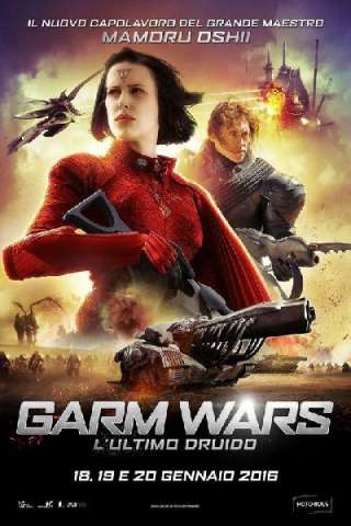 Garm Wars: L'ultimo druido