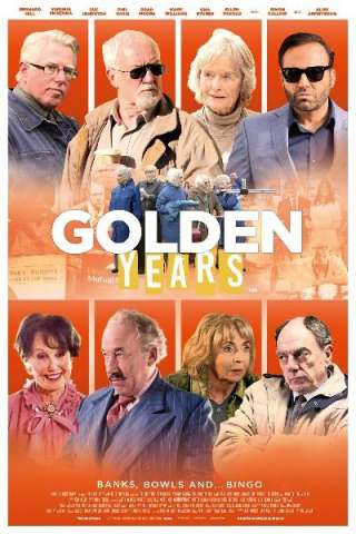 Golden Years - La banda dei pensionati