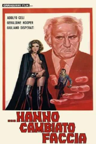 Hanno cambiato faccia