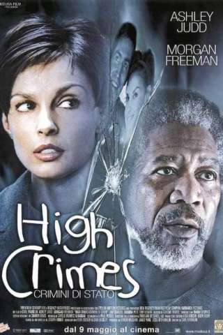 High Crimes - Crimini di stato