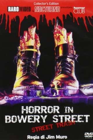 Horror in Bowery Street