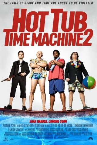 Hot Tub Time Machine 2 - Un tuffo nel passato 2
