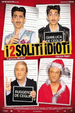 I 2 soliti idioti