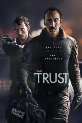 I corrotti - The Trust