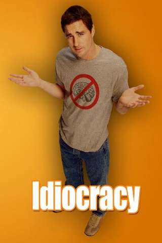 Idiocracy