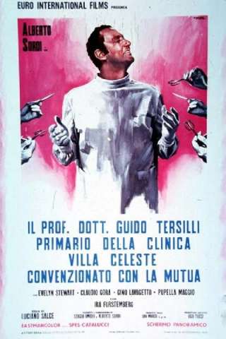 Il prof. Dott. Guido Tersilli, primario della clinica Villa Celeste convenzionata con le mutue strea