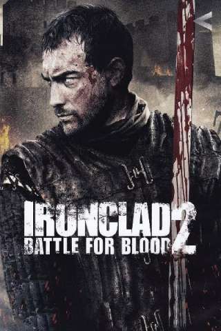 Ironclad 2: Battle for blood