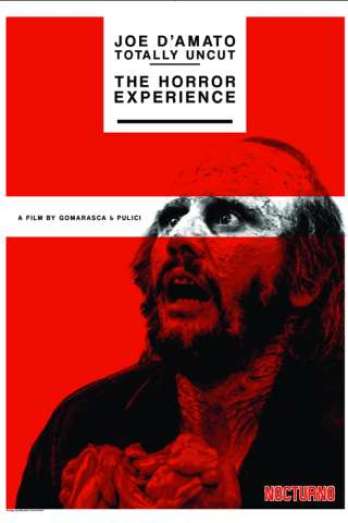 Joe D'Amato Totally Uncut: The Horror Experience