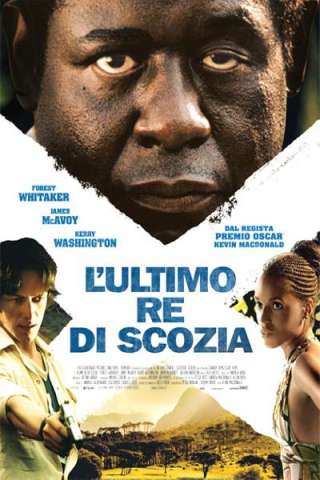 L'ultimo re di Scozia