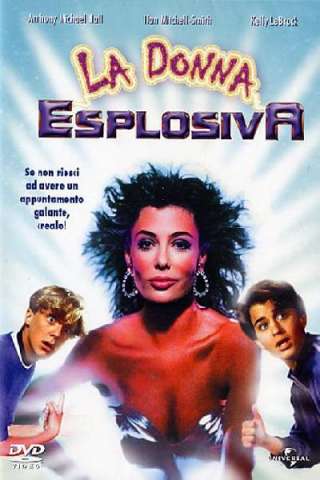 La donna esplosiva