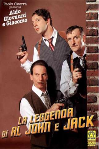 La leggenda di Al, John e Jack