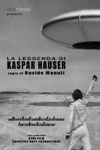 La leggenda di Kaspar Hauser