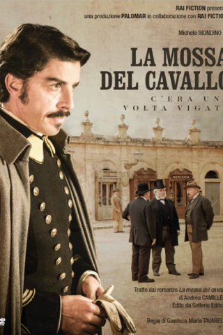La mossa del cavallo - C'era una volta Vigata
