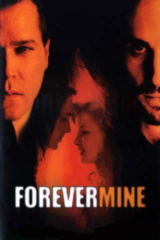 Le due verità - Forever mine