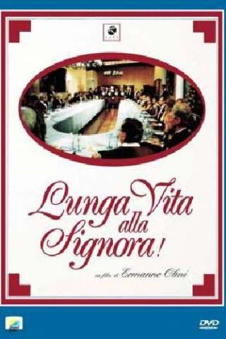 Lunga vita alla signora!