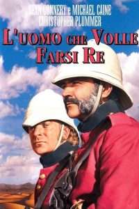 L'uomo che volle farsi re
