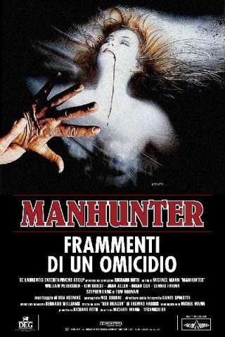 Manhunter - Frammenti di un omicidio