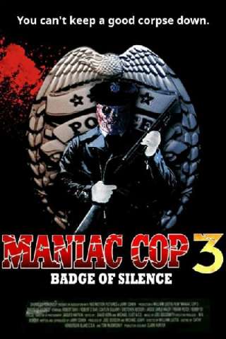 Maniac cop 3 - Il distintivo del silenzio
