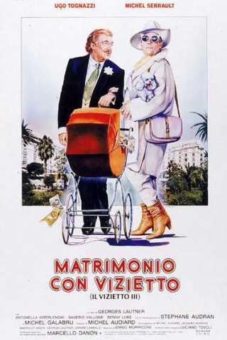 Matrimonio con vizietto - Il vizietto 3