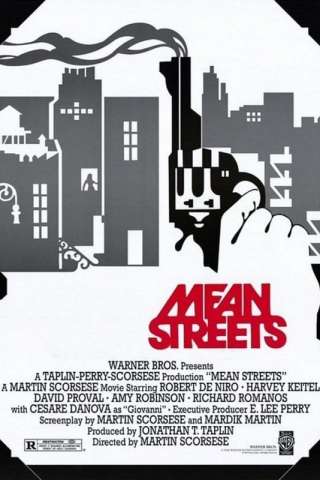 Mean Streets - Domenica in chiesa, lunedì all'inferno