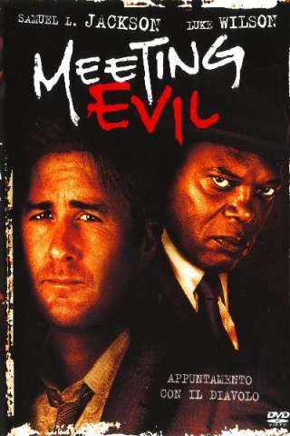 Meeting Evil - Incontro con il male