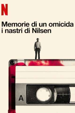 Memorie di un omicida - i nastri di Nilsen