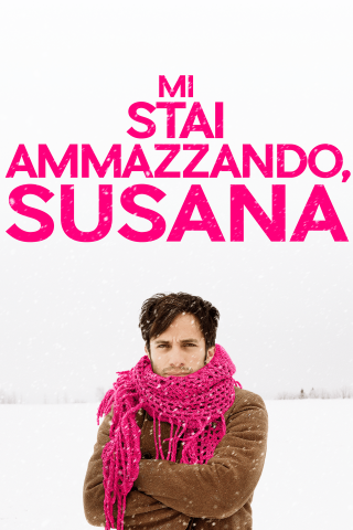 Mi stai ammazzando, Susana