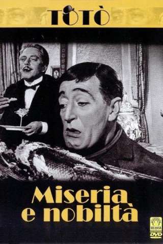 Miseria e nobiltà - Totò