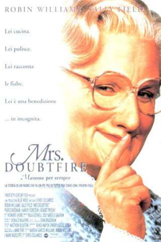 Mrs. Doubtfire - Mammo per sempre