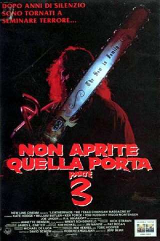 Non aprite quella porta - Parte 3