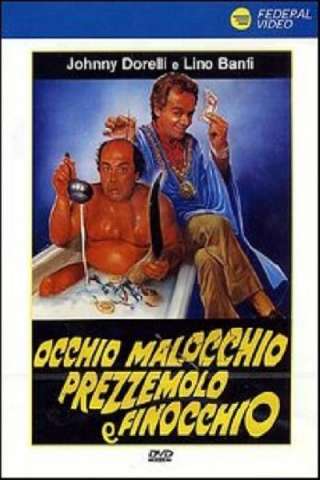 Occhio, malocchio, prezzemolo e finocchio