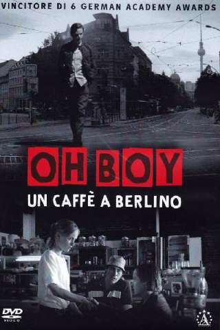 Oh Boy - Un caffè a Berlino