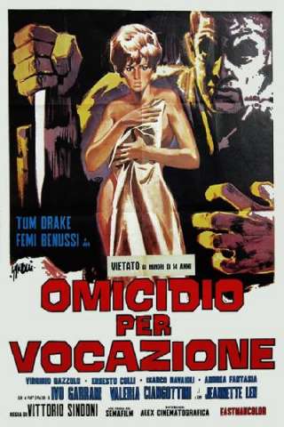 Omicidio per vocazione